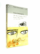 The Short Happy Life of Francis Macomber and Other Stories