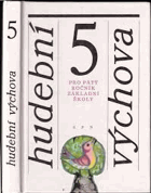 Hudební výchova 5 pro pátý ročník základní školy.
