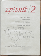 Zpěvník 2 KRESBA JANEČEK Pro 2.ročník základní devítileté školy