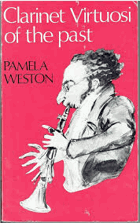 Clarinet Virtuosi of the Past SIGNED WESTON !!