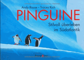 Pinguine. Stilvoll überleben im Südatlantik
