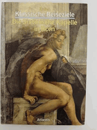 Die Sixtinische Kapelle in Rom