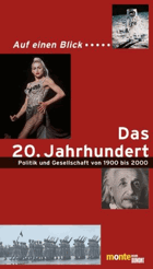 Auf einen Blick. Das 20.Jahrhundert