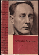 Bohuslav Martinů v obrazech - pom. kniha pro zákl. devítileté školy, stř. všeobec. ...