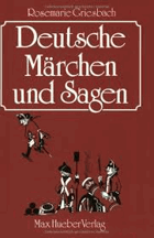 Deutsche Märchen und Sagen Für Ausländer bearbeitet