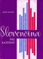 Slovenčina pre každého-Slovenština !!