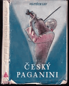Český Paganini HOUSLE Vypravování o českém umělci