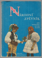 Národní zpěvník Zpěv s doprovodem kytary, harmoniky nebo klavíru