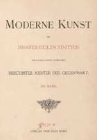 Moderne Kunst in Meister Holzschnitten Band 10