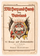 Mit Herz und Hand fürs Vaterland. 82 Kriegs- und Soldatenlieder (mit 17 Singweisen).