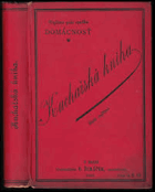 Kuchařská kniha Sbírka vyzkoušených jídelních předpisů