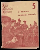 Z humoru západní armády Živá armádní knižnice 5