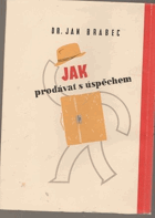 Jak prodávat s úspěchem