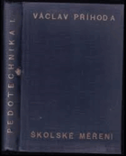 Pedotechnika Teorie školského měření 1