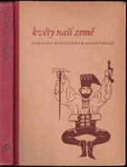 Květy naší země Pohádky moravských spisovatelů