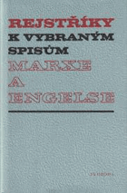 Rejstříky k Vybraným spisům Marxe a Engelse v pěti svazcích