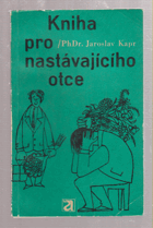 Kniha pro nastávajícího otce