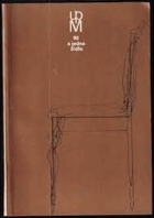 90 a jedna ŽIDLE Katalog výstavy, Praha, 9. března - 28. května 1972