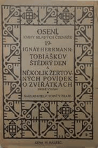 Tobiáškův Štědrý den a několik žertovných povídek o zvířátkách.