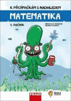 K přijímačkám s nadhledem, matematika 5 2v1