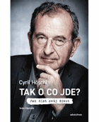 Tak o co jde Jak číst svůj život