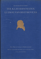 Die Klaviersonaten Ludwig van Beethovens. Studien über Form und Vortrag. 1. Band.