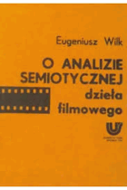 O analizie semiotycznej dzieła filmowego