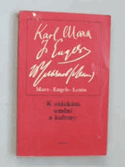 K otázkám umění a kultury Stati, dopisy a úryvky z děl