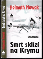 Smrt sklízí na Krymu