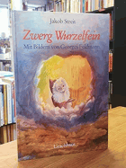 Zwerg Wurzelfein Mit Bildern von Georges Feldmann