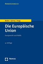 Die Europäische Union Europarecht und Politik