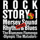 Various – Rock Story 1 (Mersey Sound Versus Rhythm & Blues)