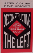 Deconstructing the left From Vietnam to the Persian Gulf