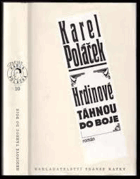 Hrdinové táhnou do boje