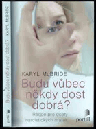Rádce pro dcery narcistických matek