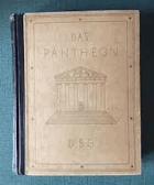 Das Pantheon. Ein Hausbuch deutscher Dichtung und Kunst der Gegenwart,.