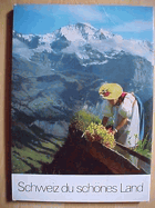 Schweiz du Schönes Land PHOTOBOOK