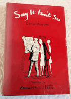 Say It Isn't So. Drawings by Emmwood & Anton. Second printing March 1964