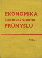 Ekonomika československého průmyslu Učebnice.