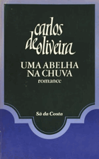 UMA ABELHA NA CHUVA. [11.ª EDIÇÃO]