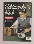 Elektronický blesk. Amatérská stavba a použití