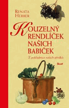 Kouzelný rendlíček našich babiček Z pokladnice našich předků