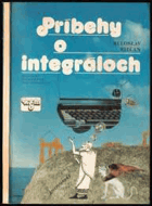 Príbehy o integráloch INTEGRÁLY