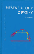 Riešené úlohy z fyziky Fyzika