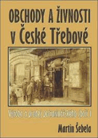 Obchody a živnosti v České Třebové Výroba a prodej potravinářského zboží Česká ...