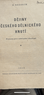 Dějiny českého dělnického hnutí Osnova pro základní školení.