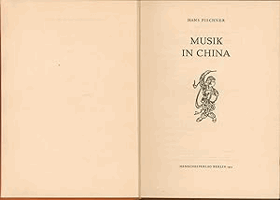 Musik in China,Transkription der chinesischen Namen und Wörter Johanna Herzfeldt,