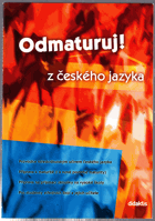 Odmaturuj! z českého jazyka