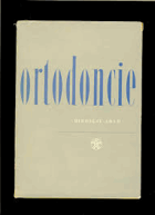 Ortodoncie.