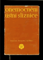 Onemocnění ústní sliznice